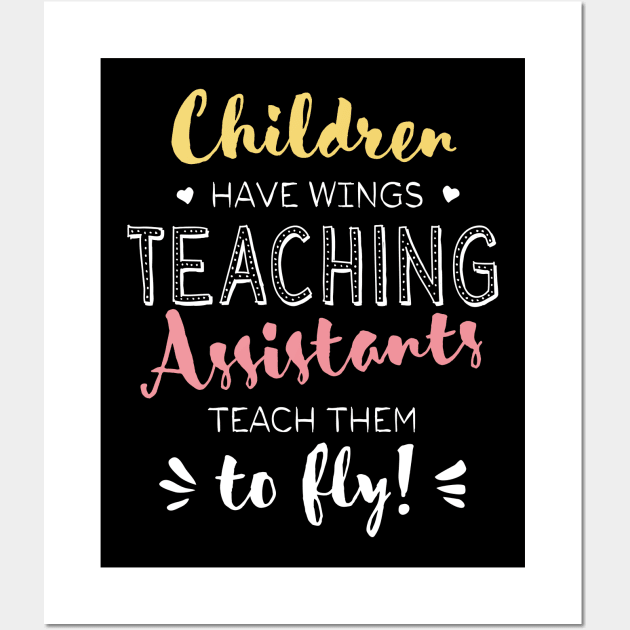 Teaching Assistant Gifts - Beautiful Wings Quote Wall Art by BetterManufaktur